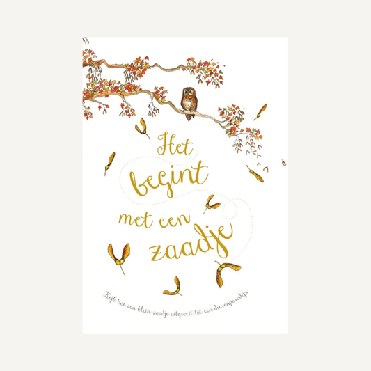 het begint met een zaadje kinderboek leesboek voorleesboek