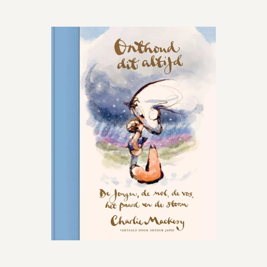 onthoud dit altijd charlie mackesy leesboek kinderboek prentenboek